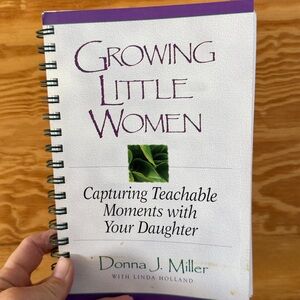 Growing Little Women Christian parenting book